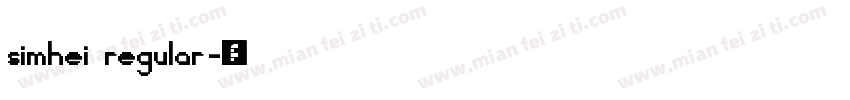 simhei regular字体转换